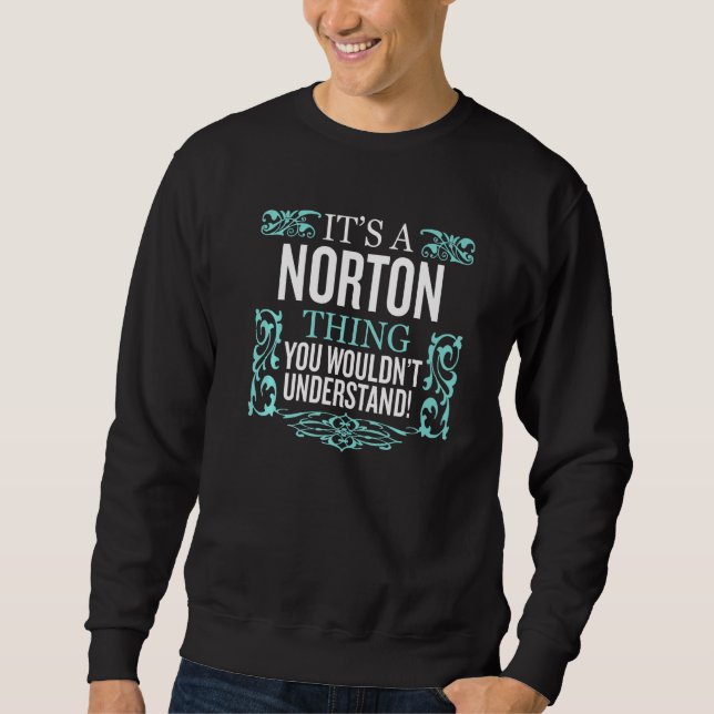 Sweatshirt C'est Norton que tu ne comprendrais pas drôle (Devant)
