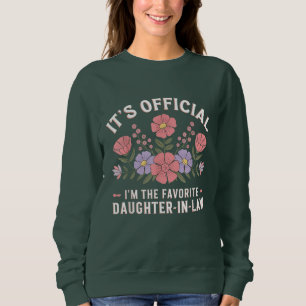 Sweatshirt C'est officiel Je suis la belle-fille préférée