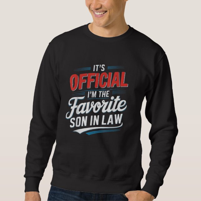 Sweatshirt C'est officiel Je suis le gendre préféré (Devant)