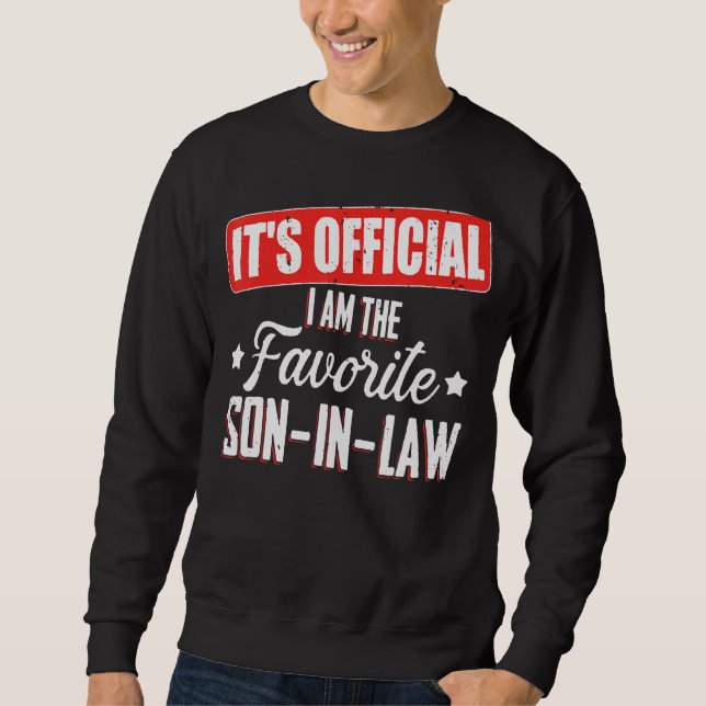 Sweatshirt C'est officiel, je suis le gendre préféré (Devant)