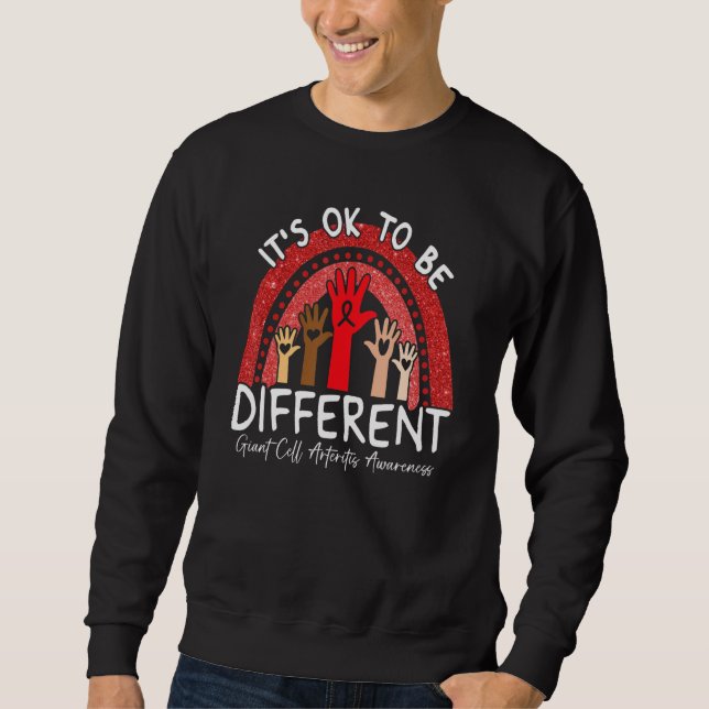 Sweatshirt C'est Ok D'être Différent Artérite à Cellules Géan (Devant)