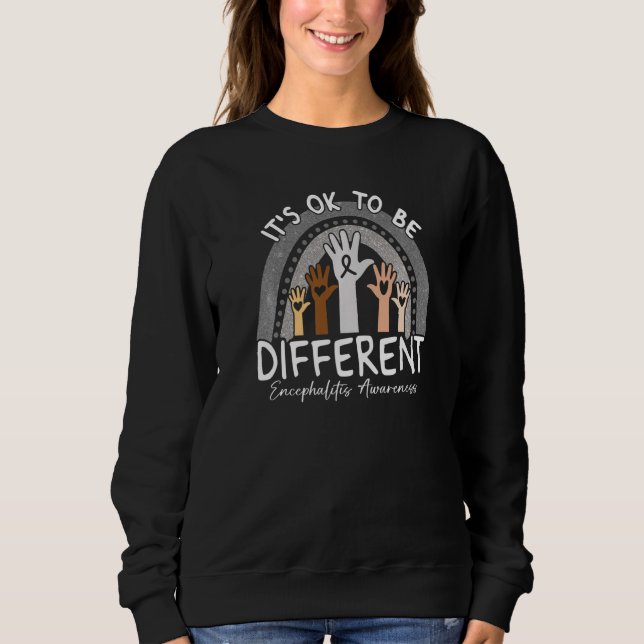 Sweatshirt C'est Ok D'être Différent Encephalite Sensibilisat (Devant)