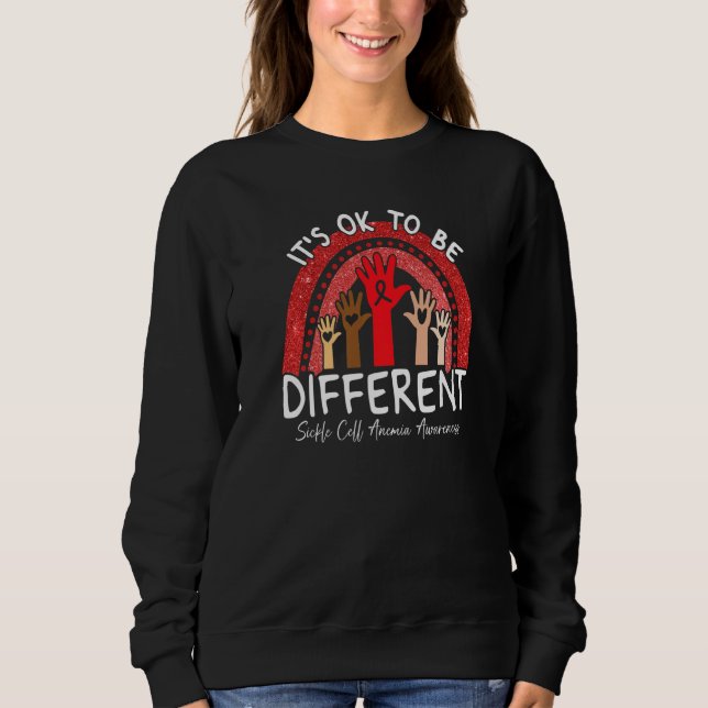 Sweatshirt C'est Ok Pour Être Différent Drépanocytose Sensibi (Devant)