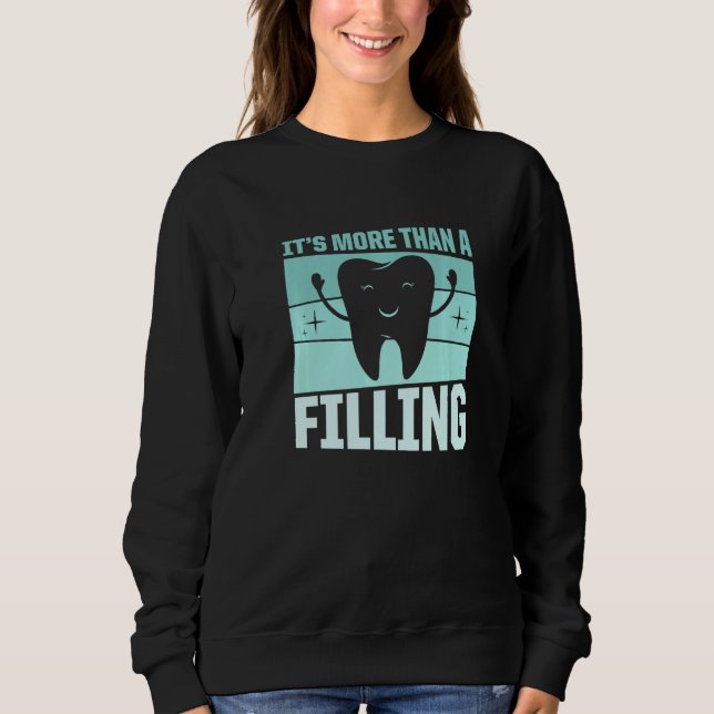 Sweatshirt C'est plus qu'un design de plombage pour un techni (Devant)