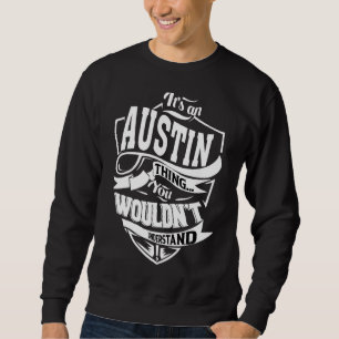 Sweatshirt C'est un Austin Thing