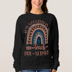Sweatshirt C'est un bon jour pour apprendre à enseigner à l'e