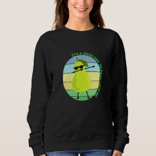 Sweatshirt C'est Un Bon Jour Pour S'associer Avec Moi Aba Édu