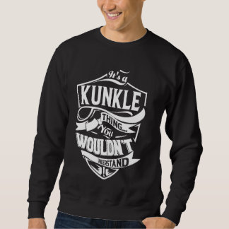 Sweatshirt C'est un cadeau KUNKLE Thing