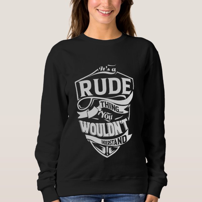 Sweatshirt C'est un cadeau RUDE (Devant)