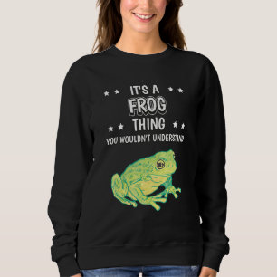 Sweatshirt C'Est Un Citation De La Grenouille Des Grenouilles