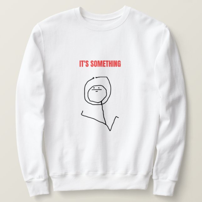 Sweatshirt C'est un mème (Design devant)