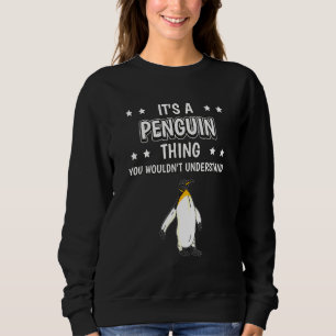 Sweatshirt C'Est Un Pingouin Citation D'Oiseaux Pingouins