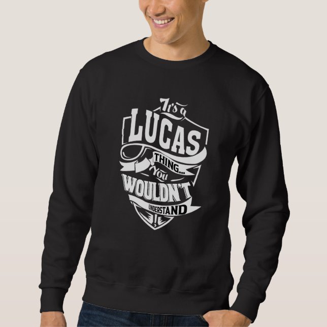 Sweatshirt C'est un truc de Lucas (Devant)