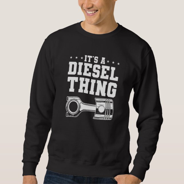 Sweatshirt C'est un truc diesel pour un camion (Devant)