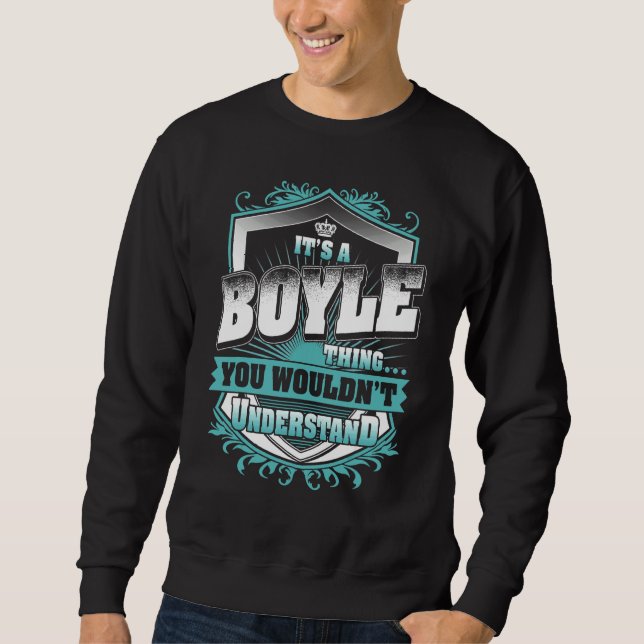 Sweatshirt C'est une affaire Boyle que vous ne comprendriez p (Devant)