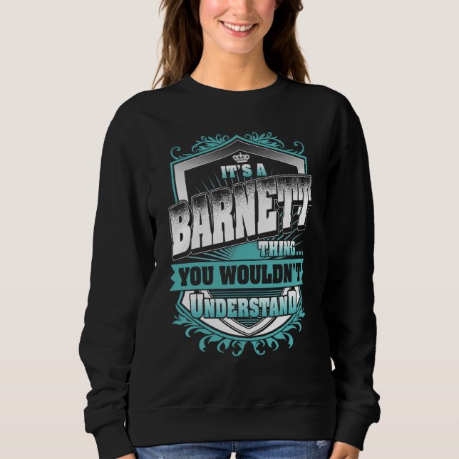 Sweatshirt C'est une affaire de Barnett que vous ne comprendr (Devant)