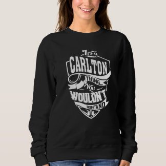 Sweatshirt C'est une affaire de Carlton