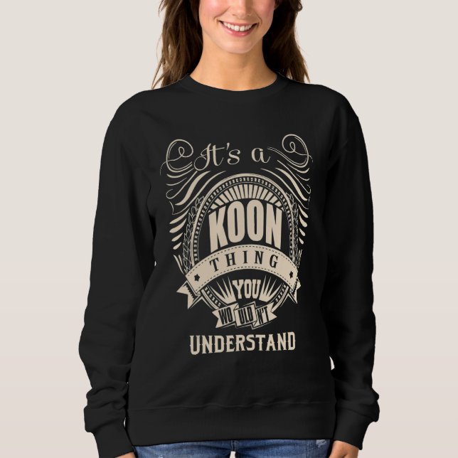 Sweatshirt C'est une affaire de KOON que vous ne comprendriez (Devant)