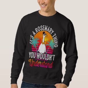 Sweatshirt C'est une affaire de romarin que vous ne comprendr