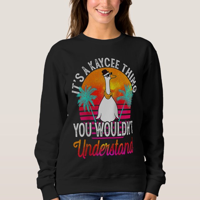 Sweatshirt C'est une affaire Kaycee que vous ne comprendriez  (Devant)