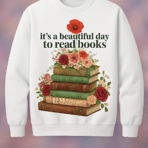 Sweatshirt C'est une belle journée pour lire des livres, des