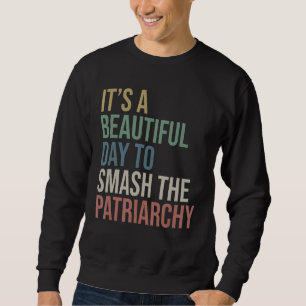 Sweatshirt C'est une belle journée pour masquer le sondage pa