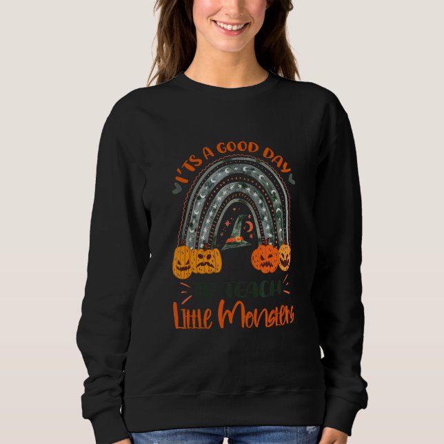 Sweatshirt C'est une bonne journée pour enseigner Halloween a (Devant)