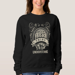 Sweatshirt C'Est Une Chose Amicale Que Vous Ne Comprendriez P