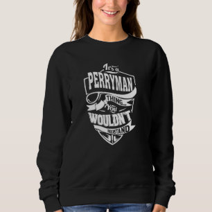 Sweatshirt C'est une chose PERRYMAN