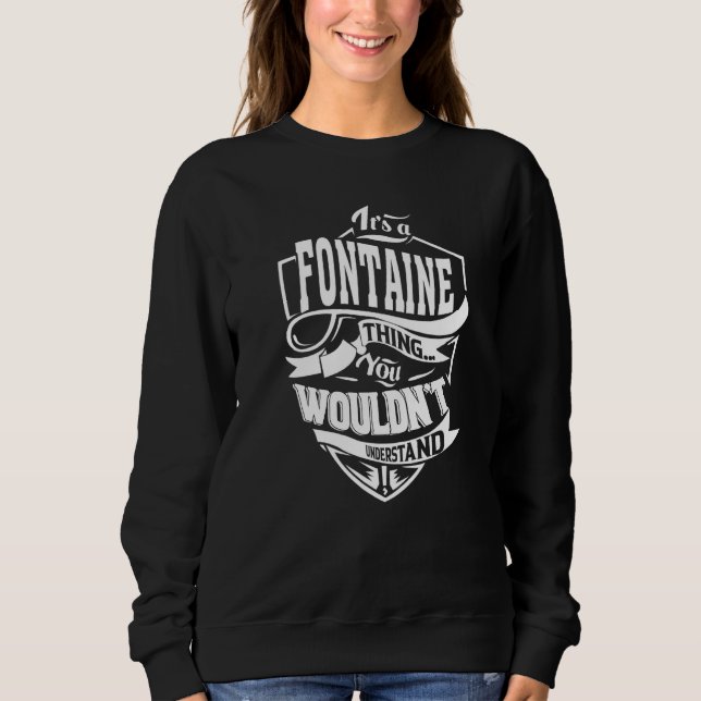 Sweatshirt C'est une FONTAINE Thing Gifts Premium (Devant)