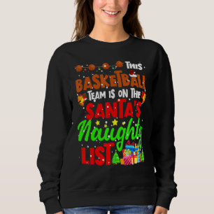 Sweatshirt Cette Équipe De Basketball Est Sur La Liste Père N