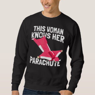 Sweatshirt Cette Femme Connaît Son Parachute Parachutiste