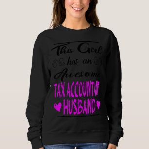 Sweatshirt Cette Fille A Un Épatant Mari Comptable En Impôt