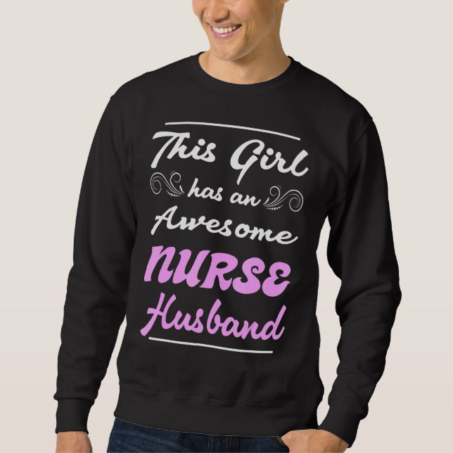Sweatshirt Cette Fille A Un Époux Infirmière Magnifique 1 (Devant)