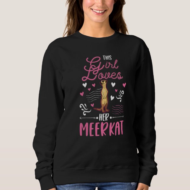 Sweatshirt Cette fille adore son suricate (Devant)