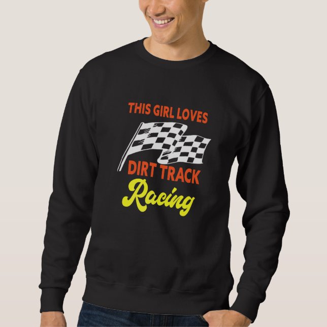 Sweatshirt Cette fille aime la course sur piste en terre (Devant)