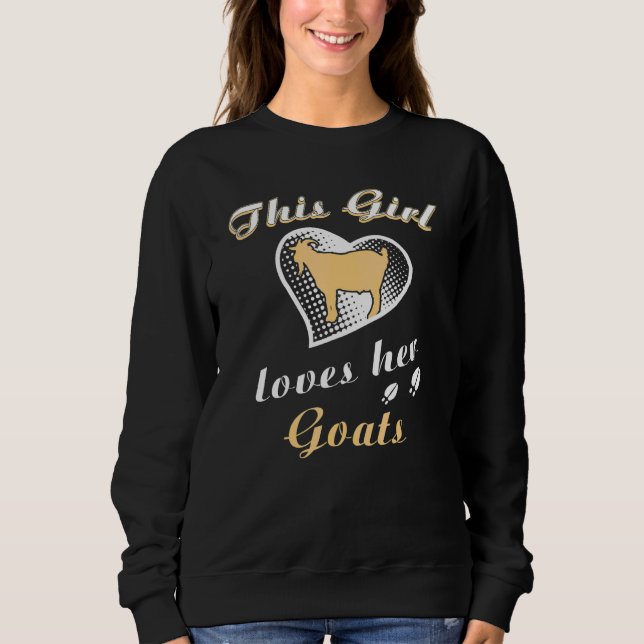 Sweatshirt Cette Fille Aime Ses Chèvres (Devant)