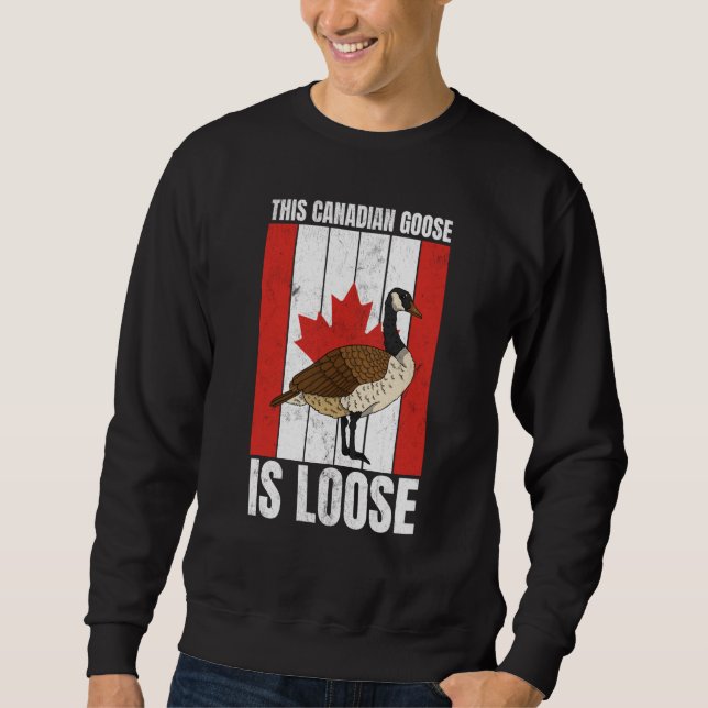 Sweatshirt Cette oie canadienne canadienne est lâchée Canada (Devant)