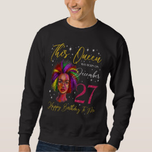 Sweatshirt Cette reine est née le 27 décembre Femme noire Fil