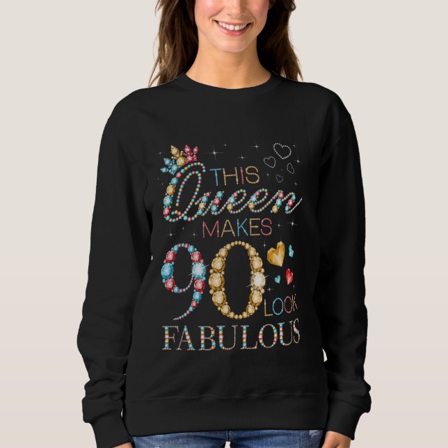 Sweatshirt Cette reine rend 90 ans fabuleux 90e anniversaire  (Devant)