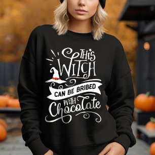 Sweatshirt Cette sorcière peut être Bribed Drôle Halloween