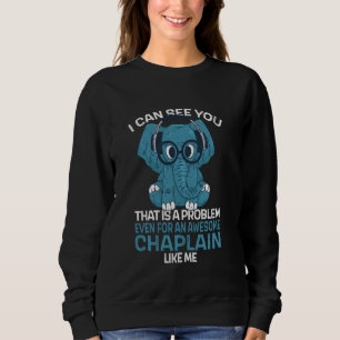 Sweatshirt Chaire D'Aumônier Cotravailleur Je Peux Vous Voir