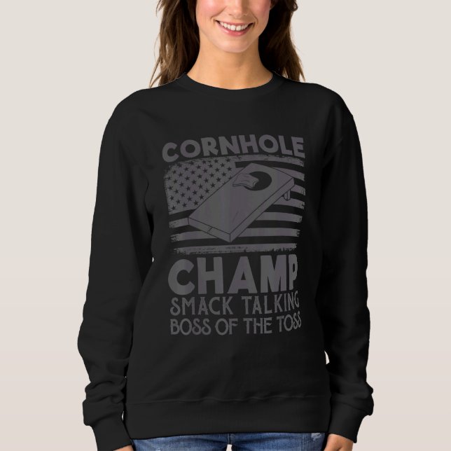 Sweatshirt Champ de Cornhole Smack Parlant Patron Du Lancer   (Devant)