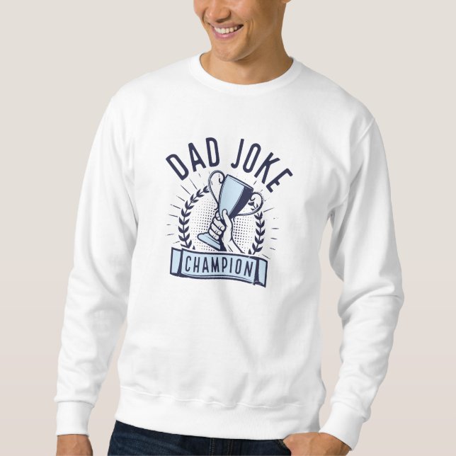 Sweatshirt Champion de la farce papa (Devant)