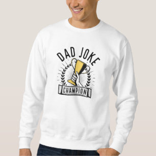 Sweatshirt Champion de la farce papa