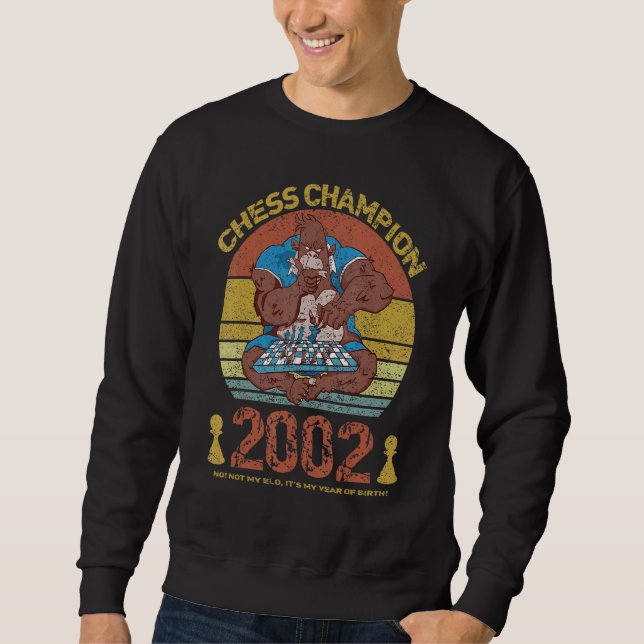 Sweatshirt Champion d'échecs 2002 Pas mon Elo C'est mon année (Devant)