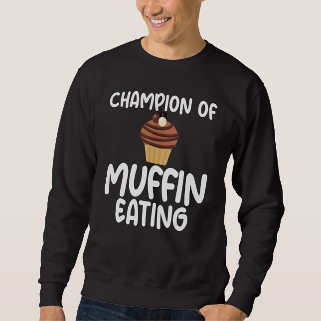 Sweatshirt Champion du Muffin Mème sarcastique pour l'impuiss (Devant)