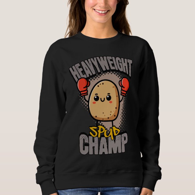Sweatshirt Championnat de boxe de pomme de terre poids lourd  (Devant)