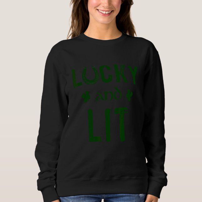 Sweatshirt Chance et Lit Funny St Patrick's Day (Devant)