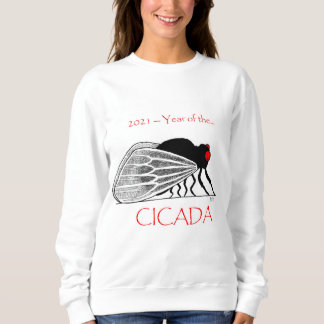Sweatshirt Chandail Cicada